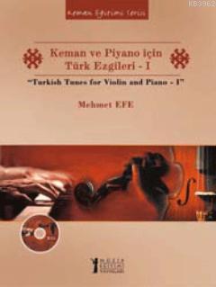 Keman ve Piyano için Türk Ezgileri  I