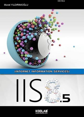 IIS 8.5; Internet Information Services