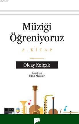 Müziği Öğreniyoruz; 2. Kitap