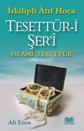 İslami Tesettür Tesettür-i Şer'i