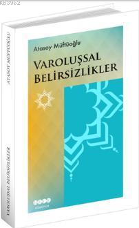 Varoluşsal Belirsizlikler