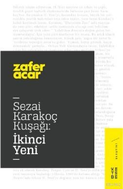 Sezai Karakoç Kuşağı:İkinci Yeni