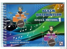 Küçük Bateristler Davul Metodu 1