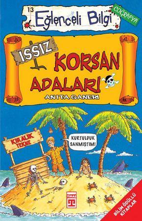 Issız Korsan Adaları; Eğlenceli Coğrafya, +10 Yaş