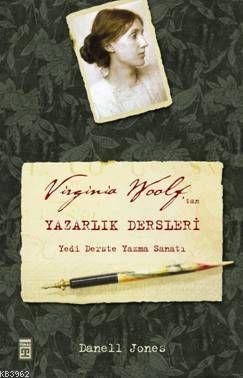 Virginia Woolf'tan Yazarlık Dersleri