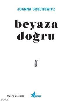 Beyaza Doğru