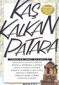 Türkiye Gezi Kitaplığı Kaş - Kalkan - Patara