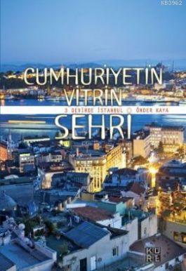 Cumhuriyetin Vitrin Şehri