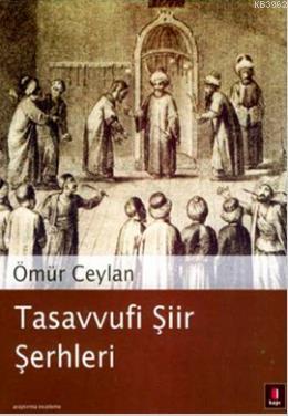 Tasavvufi Şiir Şerhleri