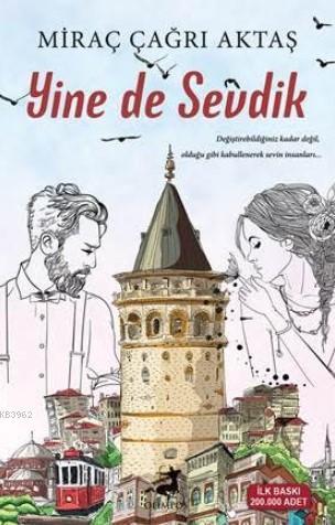 Yine de Sevdik; İmzalı Kitap