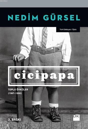 Cicipapa; Toplu Öyküler (1967-1990)