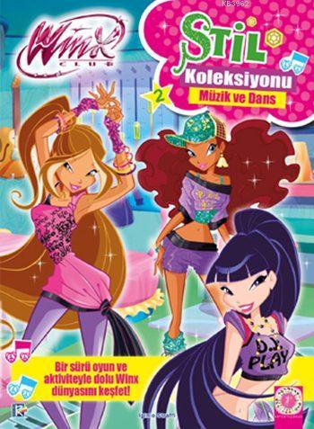 Winx Club Stil Koleksiyonu - Müzik ve Dans