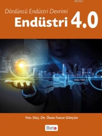 Endüstri 4.0; Dördüncü Endüstri Devrimi