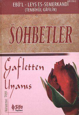 Sohbetler; Gafletten Uyanış