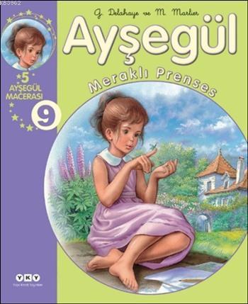 Ayşegül Toplu Albümleri 9 - Meraklı Prenses (Ciltli); 5 Ayşegül Macerası, 3 - 8 Yaş