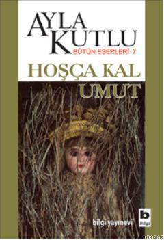 Hoşça Kal Umut