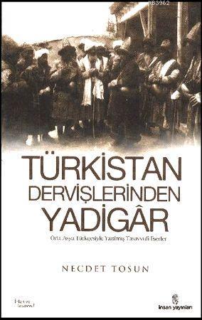 Türkistan Dervişlerinden Yadigar