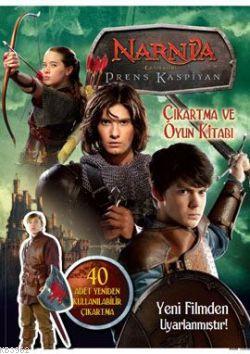 Narnia Günlükleri - Prens Kaspiyan; Çıkartma ve Oyun Kitabı