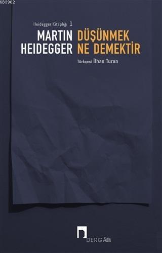 Düşünmek Ne Demektir