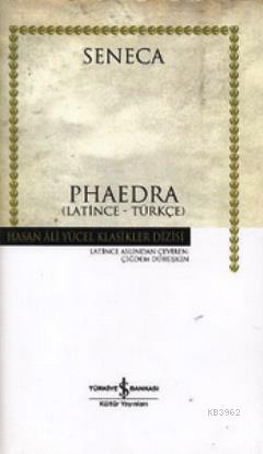 Phaedra (Ciltli) (Latince - Türkçe)