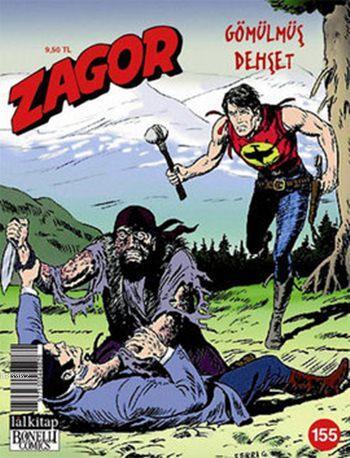 Zagor Sayı 155 - Gömülmüş Dehşet