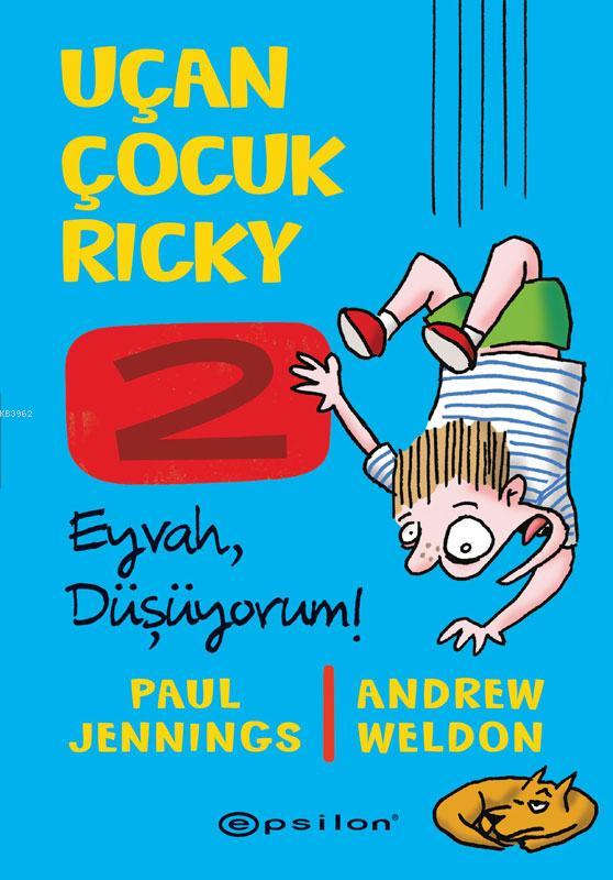 Uçan Çocuk Ricky 2; Eyvah, Düşüyorum!