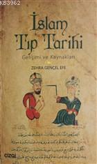 İslam Tıp Tarihi Gelişimi ve Kaynakları