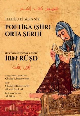 Telhîsu Kitâbi'ş-Şi‘r; Peotika (Şiir) Orta Şehri