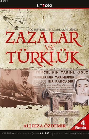 Zazalar ve Türklük; Koç Heykelli Mezarların İzinde