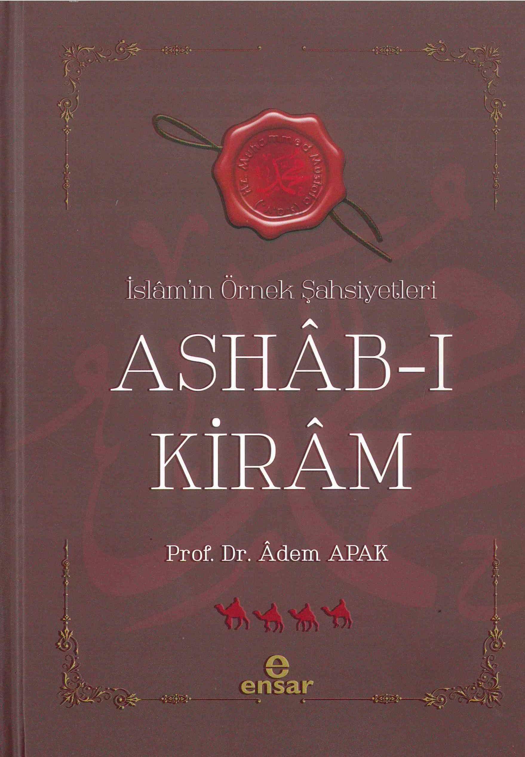 Ashab-ı Kiram İslamın Örnek Şahsiyetleri