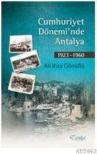 Cumhuriyet Dönemi'nde Antalya 1923-1960
