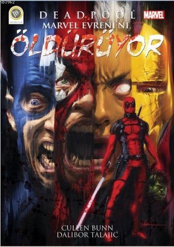 Deadpool - Marvel Evreni'ni Öldürüyor