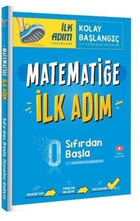 İlk Adım Yayınları Matematiğe İlk Adım; Sıfırdan Başa