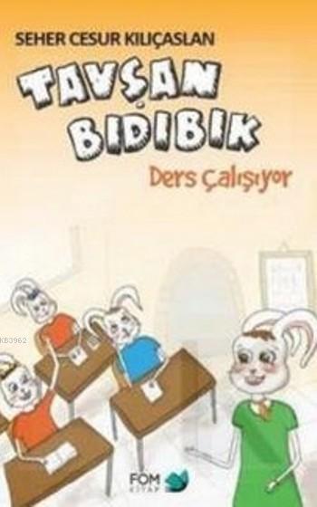 Tavşan Bıdıbık; Ders Çalışıyor