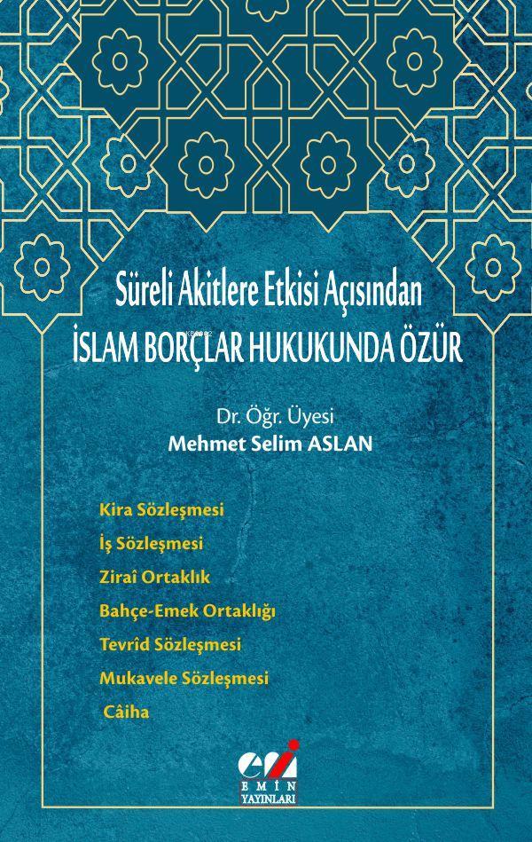 İslam Borçlar Hukukunda Özür