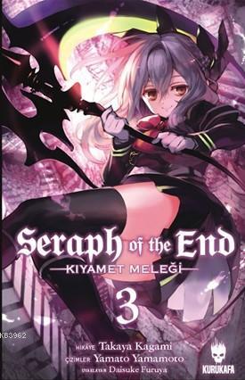 Seraph Of The End;Kıyamet Meleği Cilt 3