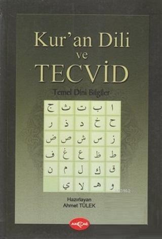 Kur'an Dili ve Tecvid / Temel Dini Bilgiler