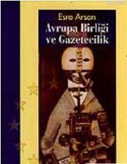 Avrupa Birliği ve Gazetecilik