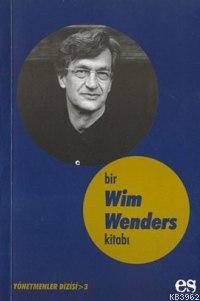 Bir Wim Wenders Kitabı