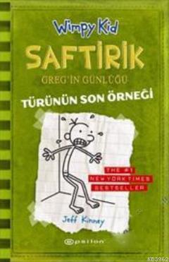 Saftirik Greg'in Günlüğü - Türünün Son Örneği; Saftirik Greg'in Günlüğü 3