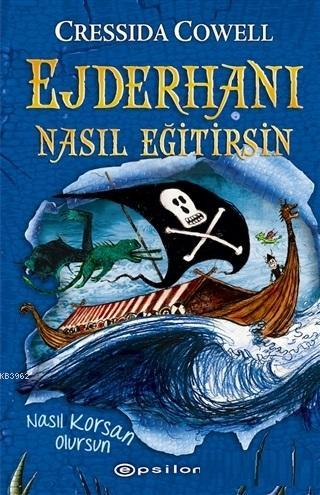 Ejderhanı Nasıl Eğitirsin 2; Nasıl korsan olursun