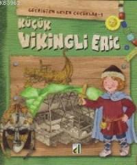 Küçük Vikingli Eric; Geçmişten Gelen Çocuklar 1