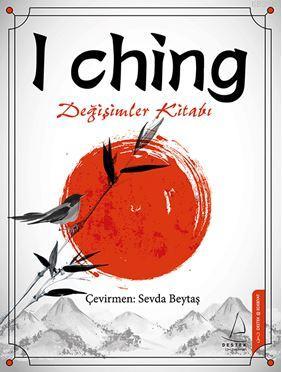I Chıng - Değişimler Kitabı