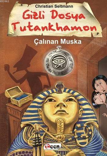 Çalınan Muska (Ciltli); Gizli Dosya Tutankhamon - 1