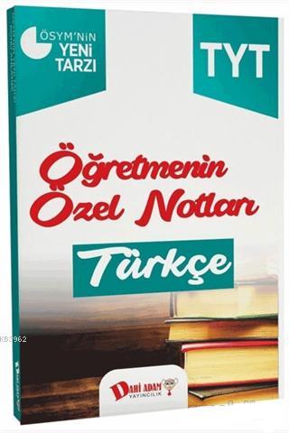 2018 YKS 1. Oturum TYT Türkçe Öğretmenin Özel Notları