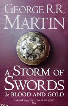 A Storm Of Swords 2: Blood and Gold