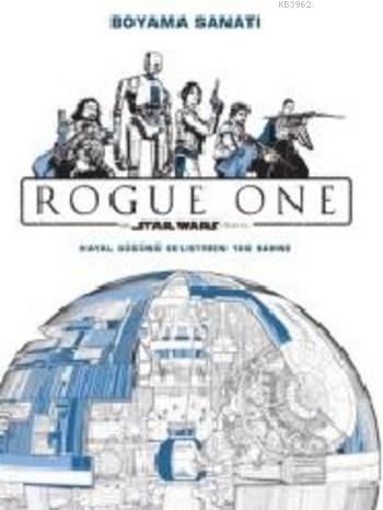 Rogue One Boyama Kitabı; Disney Star Wars