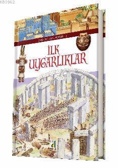 İlk Uygarlıklar; Uygarlıklar Serisi-1