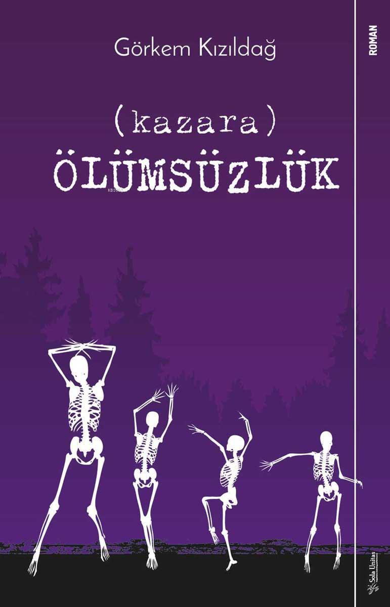 Kazara Ölümsüzlük