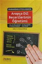 Kuramdan Uygulamaya Arapça Dil Becerilerinin Öğretimi